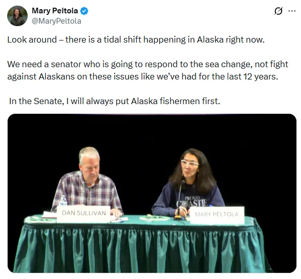 Mary Peltola’s post on X: “Look around – there is a tidal shift happening in Alaska right now. We need a senator who is going to respond to the sea change, not fight against Alaskans on these issues like we’ve had for the last 12 years. In the Senate, I will always put Alaska fishermen first.” With a photo of Dan Sullivan and Mary Peltola at the Kodiak fisheries debate.